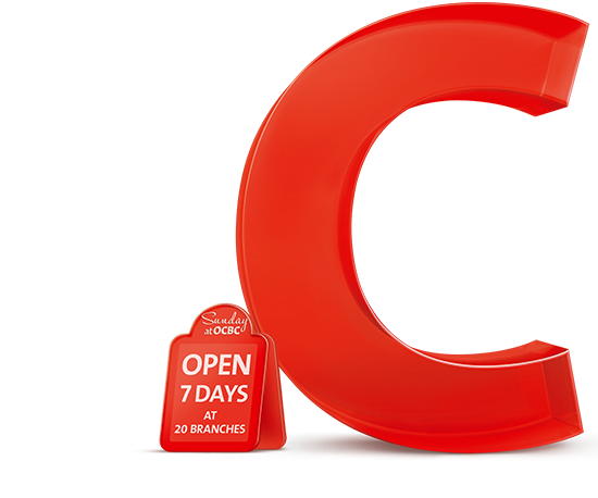 Sunday at OCBC. Open 7 days at 20 branches