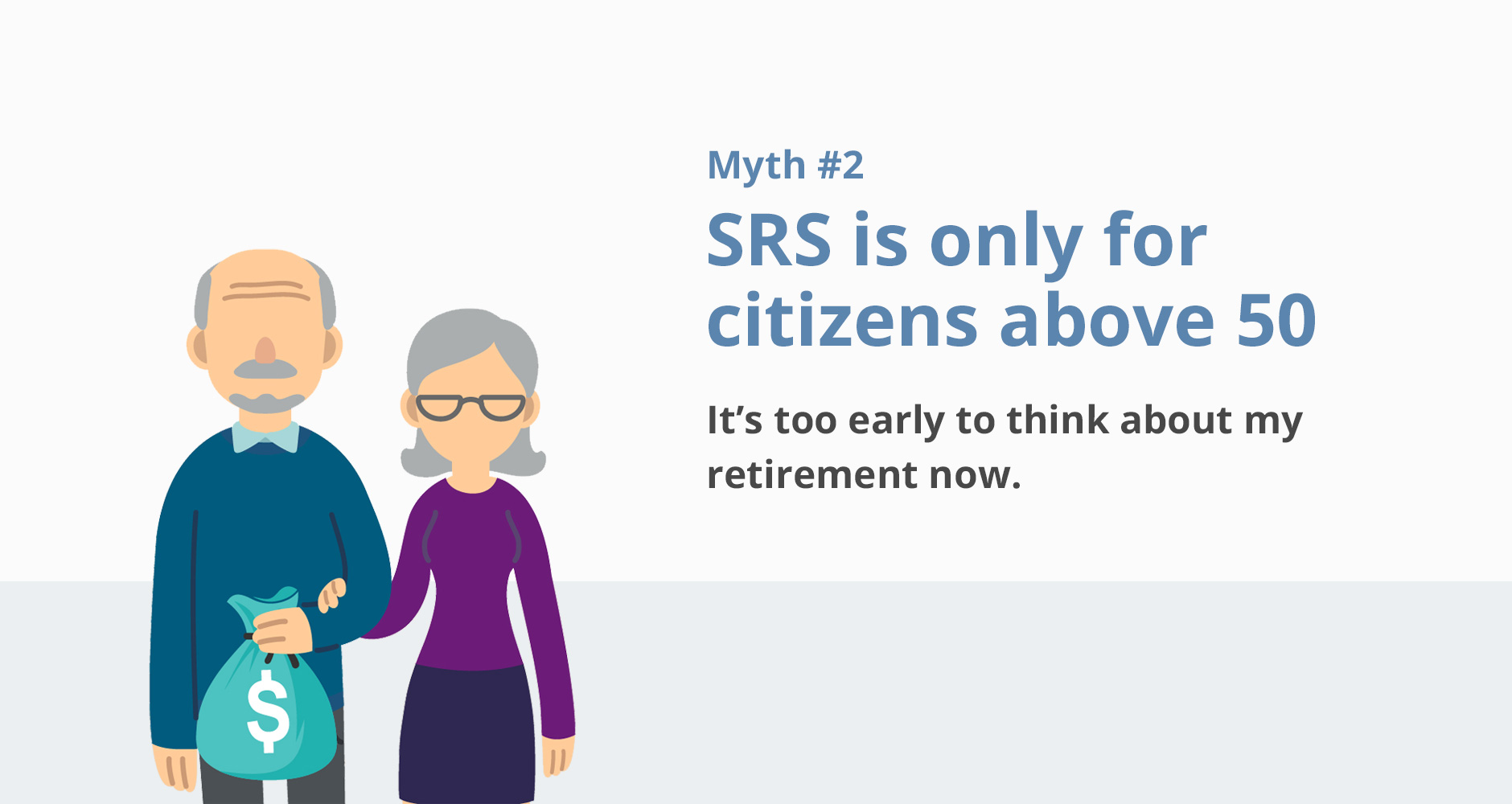 Myth #2: SRS Is Only For Citizens Above 50