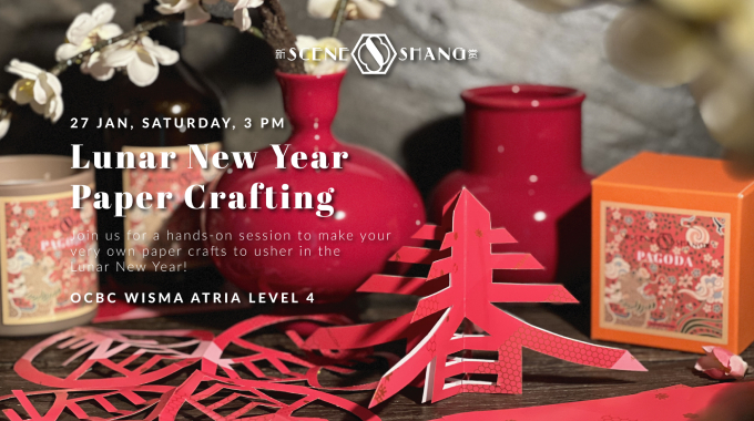 Lunar New Year Paper Crafting with SCENE SHANG