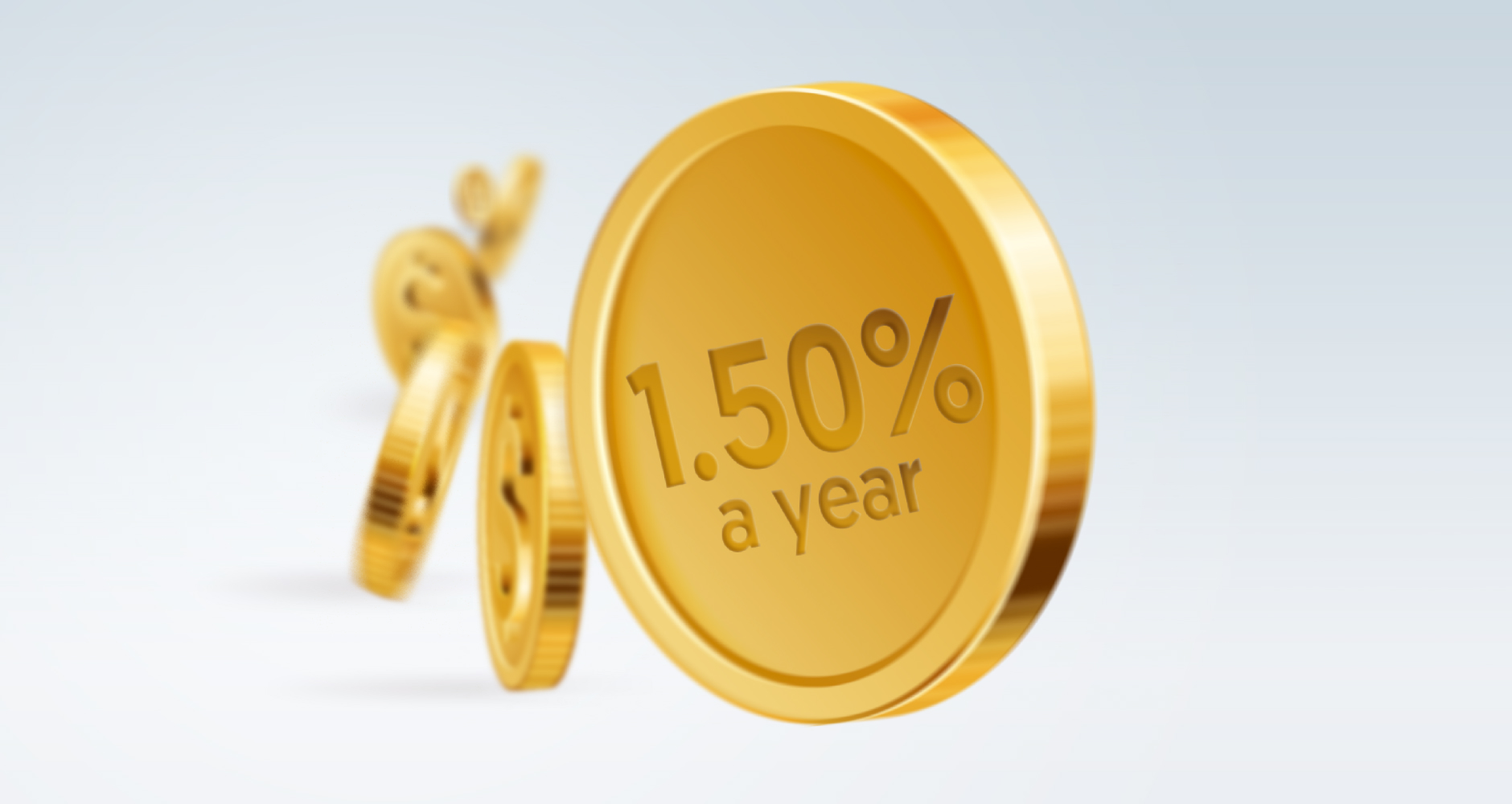 Get rolling with bigger savings at 1.50% a year